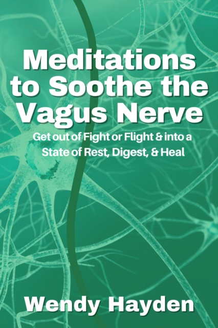 Meditations to Soothe the Vagus Nerve