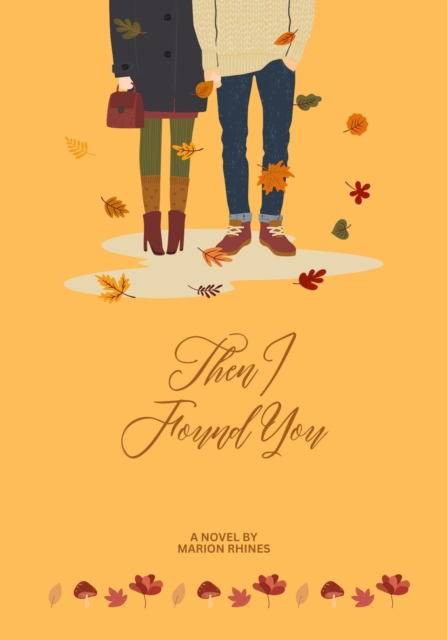 Then I Found You