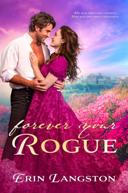 Forever Your Rogue