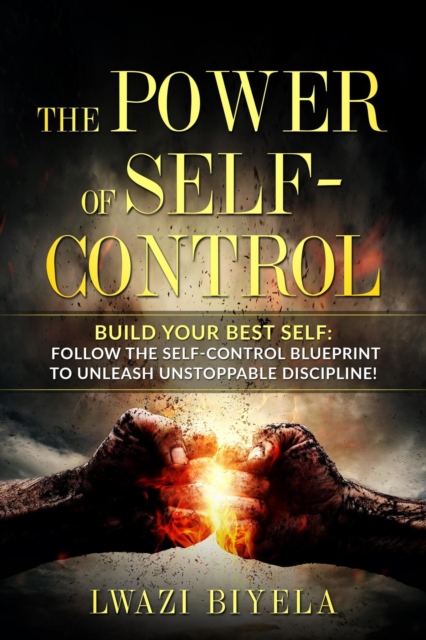 Power of Self-Control