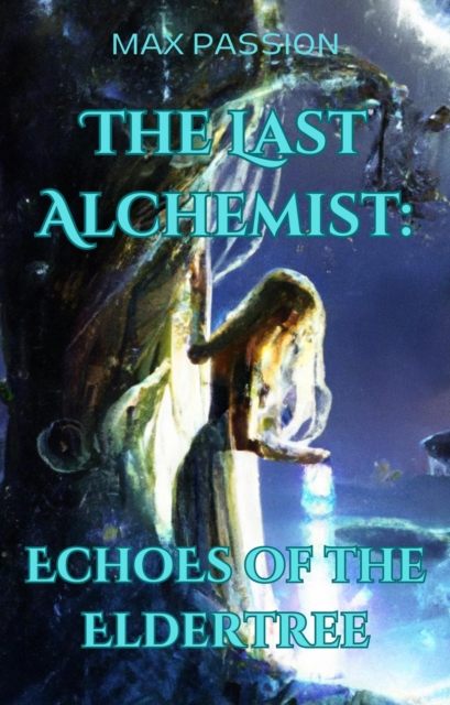 Last Alchemist: Echoes of the Eldertree