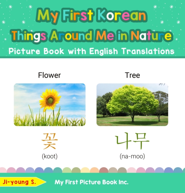 My First Korean Things Around Me in Nature Picture Book with English Translations