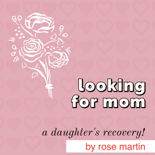 Looking For Mom
