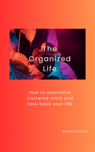 Organized Life