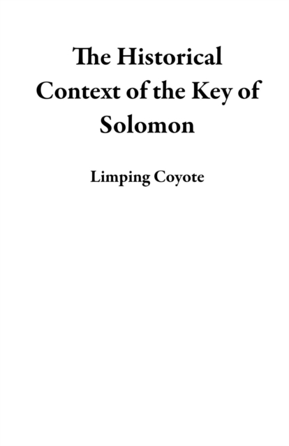 Historical Context of the Key of Solomon