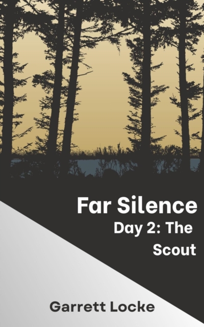 Far Silence - The Scout