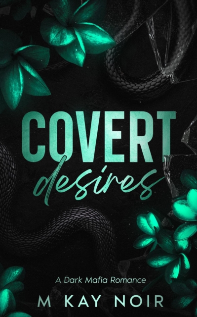 Covert Desires