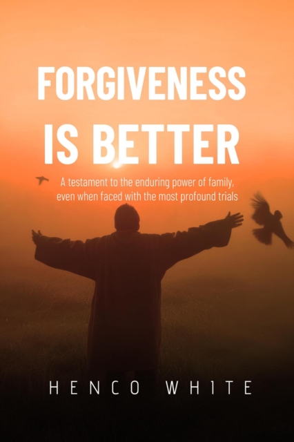 Forgiveness is Better