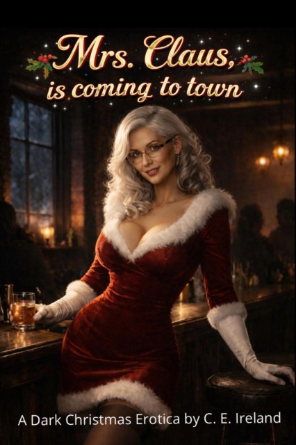 Mrs Claus is Coming to Town