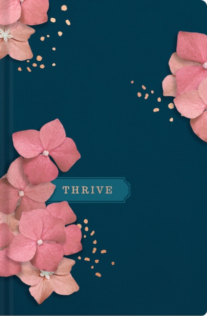 NLT THRIVE Devotional Bible for Women