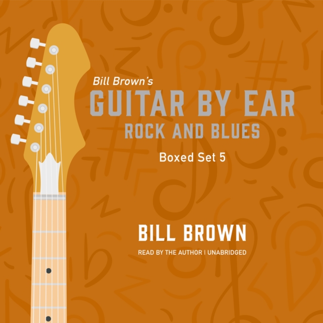 Guitar By Ear: Rock and Blues Box Set 5