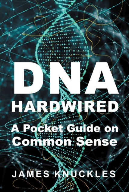 DNA Hardwired