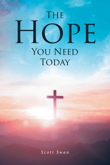 Hope You Need Today
