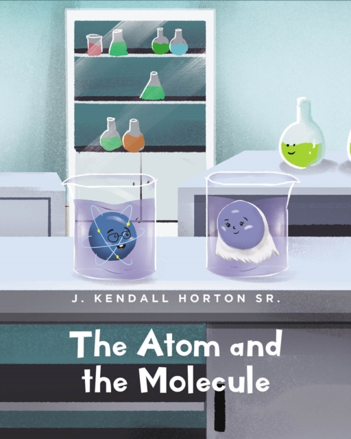 Atom and the Molecule