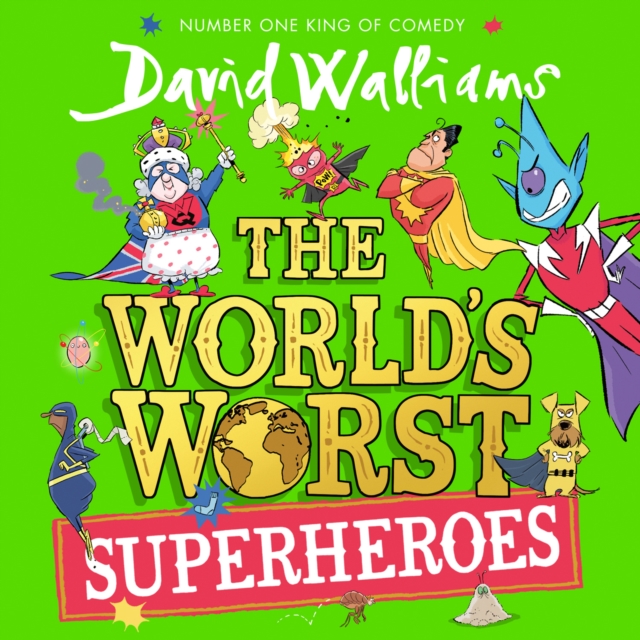 World's Worst Superheroes