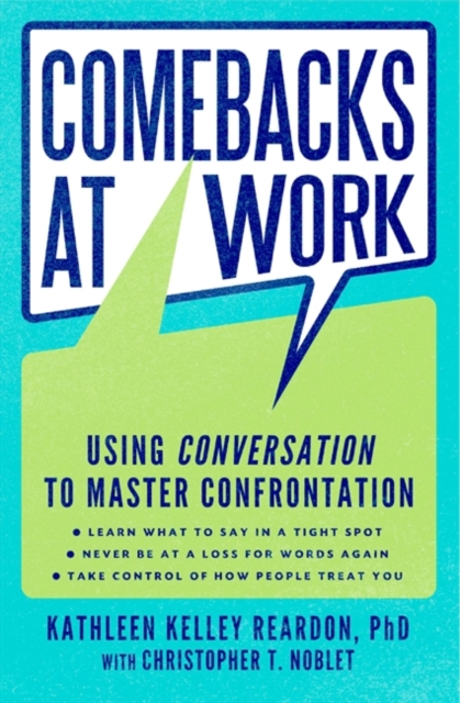 Comebacks at Work