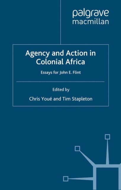 Agency and Action in Colonial Africa