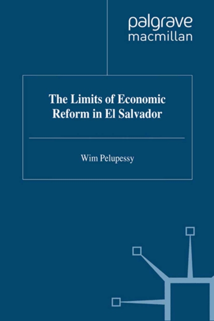 Limits of Economic Reform in El Salvador