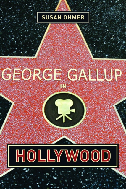 George Gallup in Hollywood