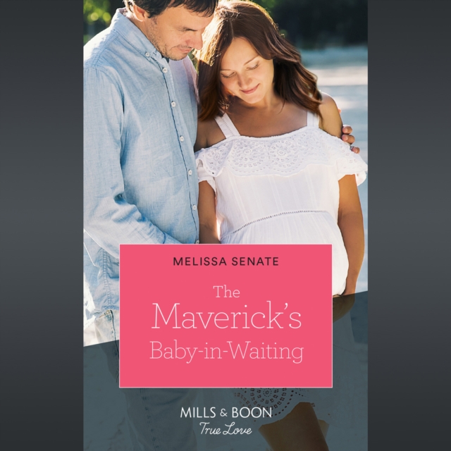 Maverick's Baby-In-Waiting