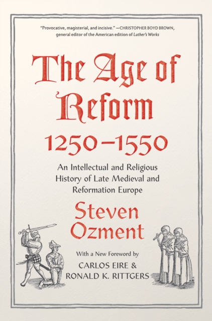 Age of Reform, 1250-1550