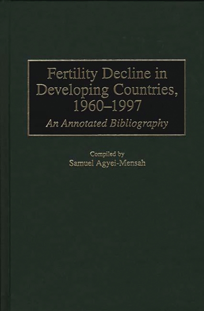 Fertility Decline in Developing Countries, 1960-1997