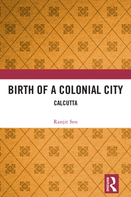 Birth of a Colonial City