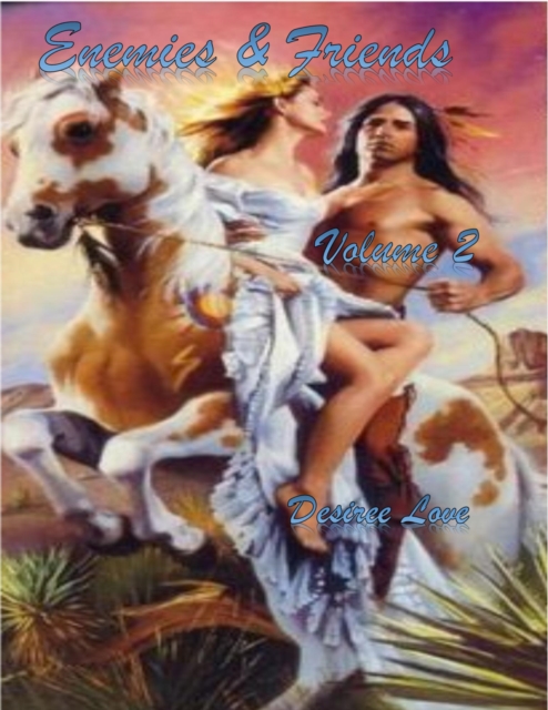 Enemies & Friends - Book 2