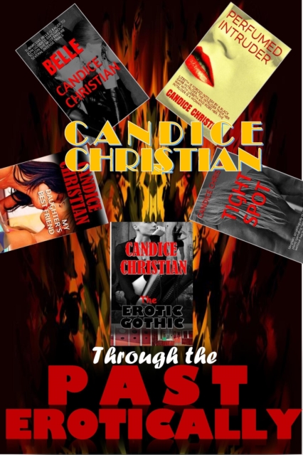 Through the Past Erotically
