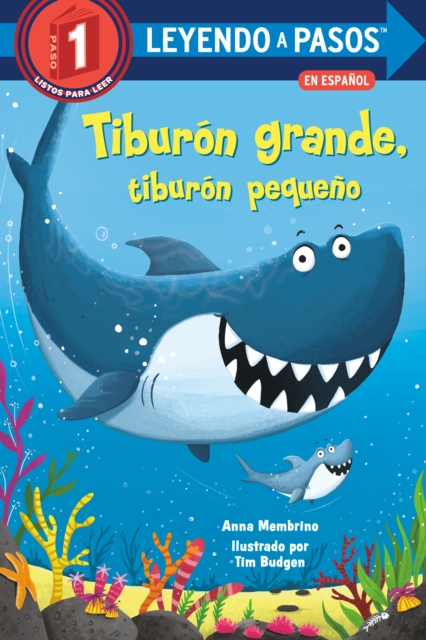 Tiburon grande, tiburon pequeno (Big Shark, Little Shark Spanish Edition)