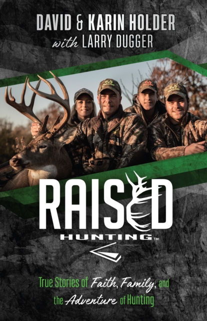 Raised Hunting(TM)