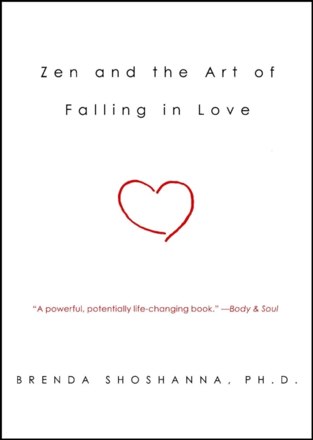Zen and the Art of Falling in Love
