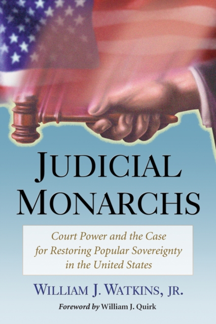 Judicial Monarchs