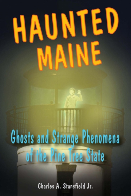 Haunted Maine