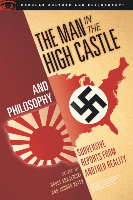 Man in the High Castle and Philosophy