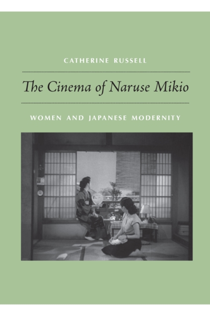 Cinema of Naruse Mikio
