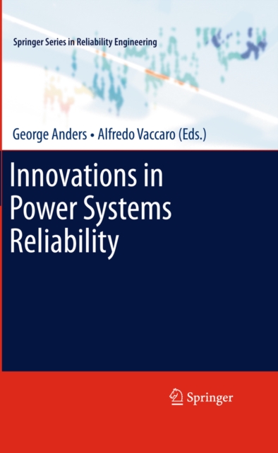 Innovations in Power Systems Reliability