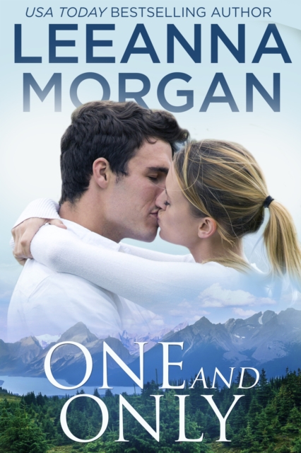 One and Only: A Sweet, Small Town Romance