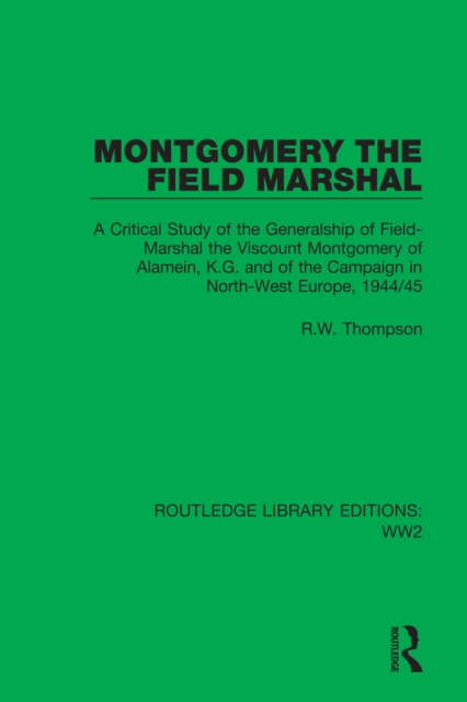 Montgomery the Field Marshal