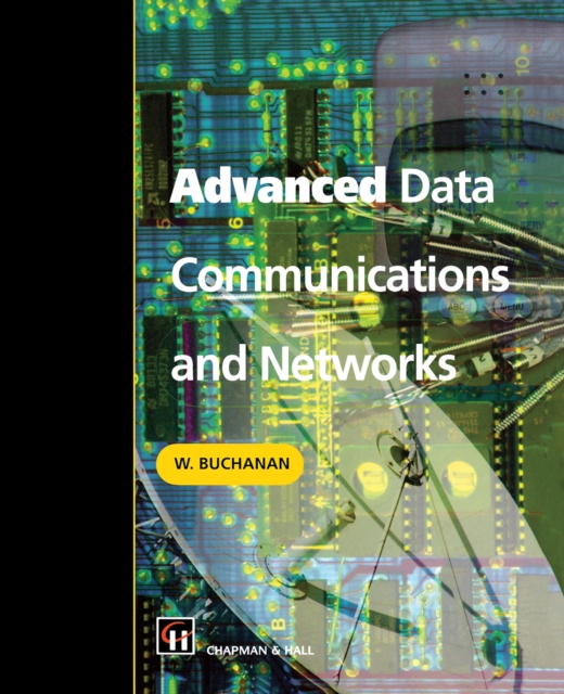 Advanced Data Communications and Networks
