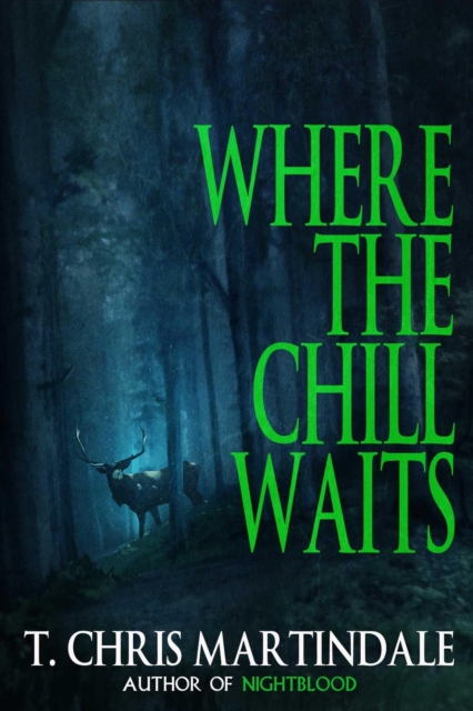 Where the Chill Waits