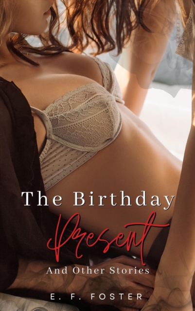 Birthday Present and Other Stories