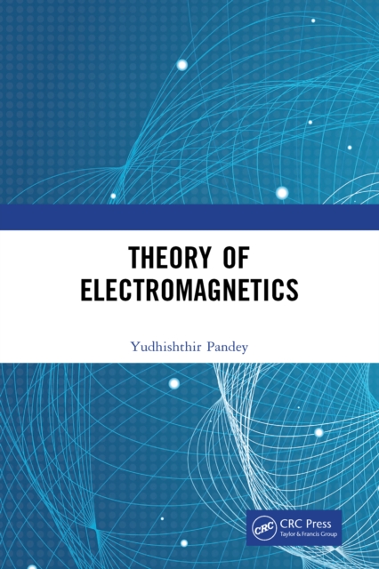 Theory of Electromagnetics