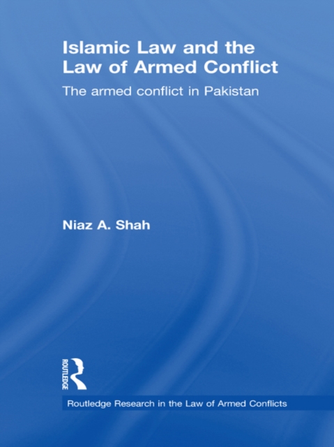 Islamic Law and the Law of Armed Conflict