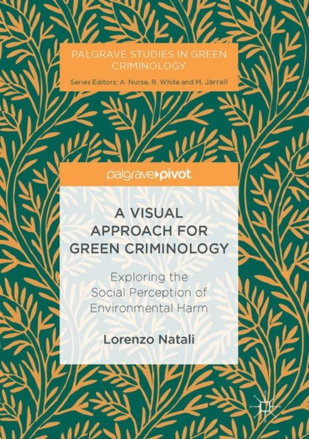 Visual Approach for Green Criminology