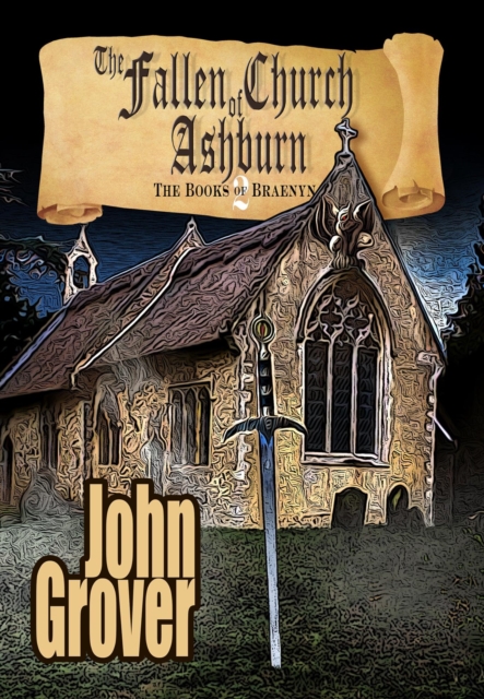Fallen Church of Ashburn (The Books of Braenyn #2)