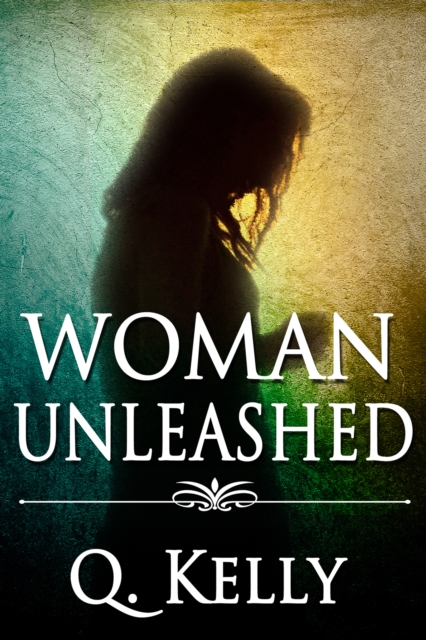 Woman Unleashed