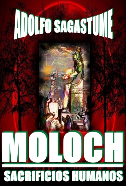 Moloch, Sacrificios Humanos