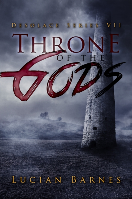Throne of the Gods: Desolace Series VII