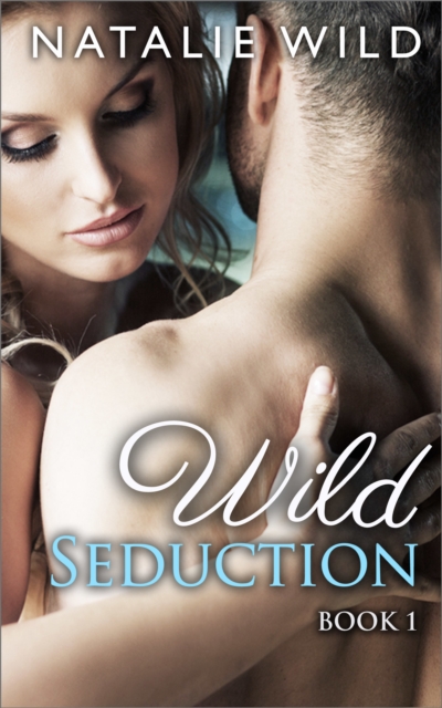 Wild Seduction - Free Book 1